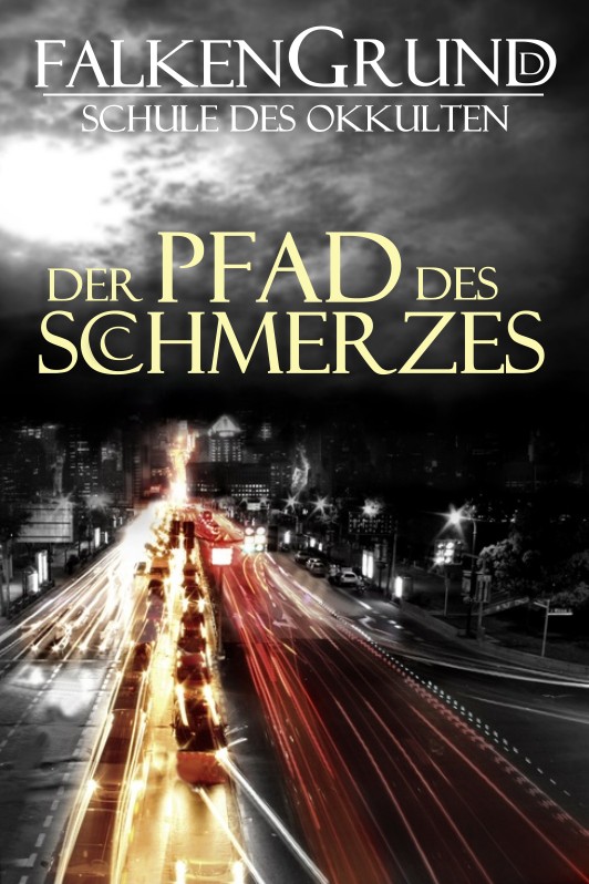 Falkengrund, Schule des Okkulten - Episode 9 Der Pfad des Schmerzes