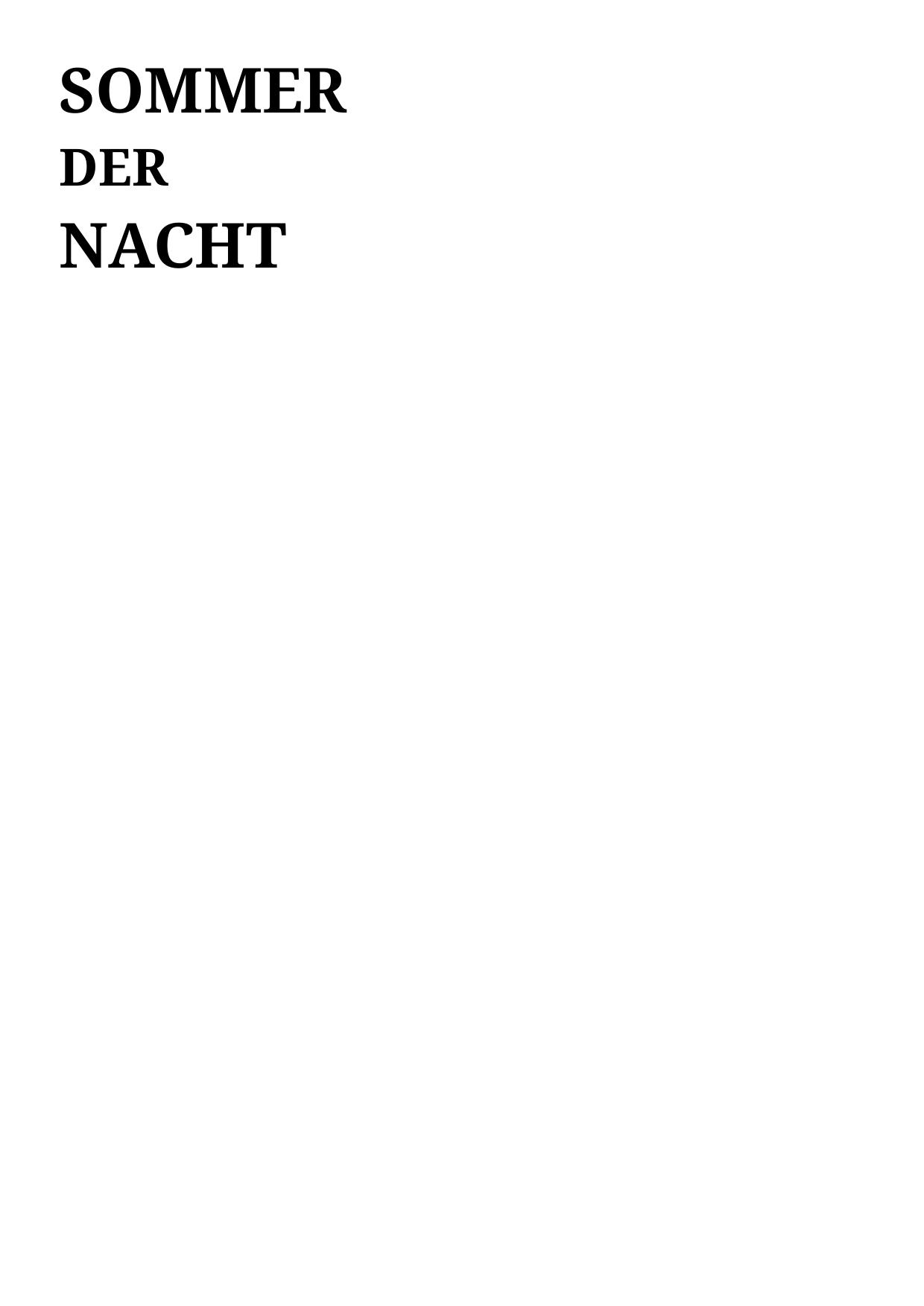 Sommer der Nacht