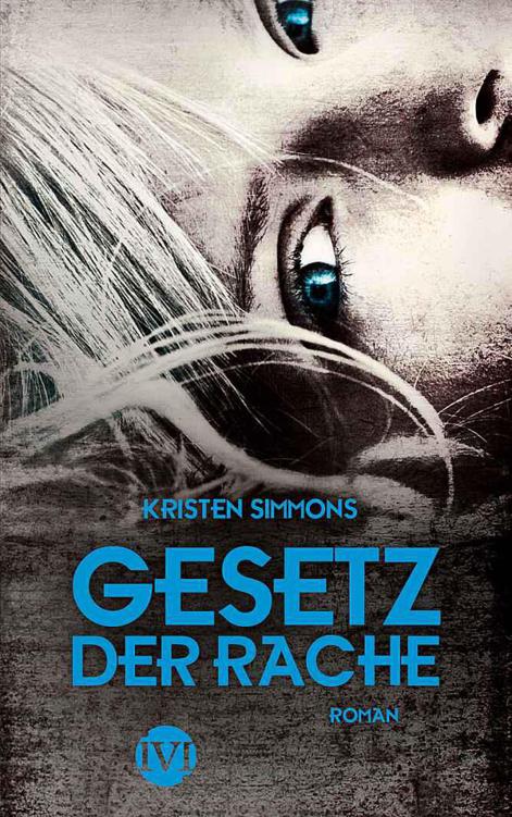 Gesetz der Rache: Roman (Artikel 5, Band 2) (German Edition)