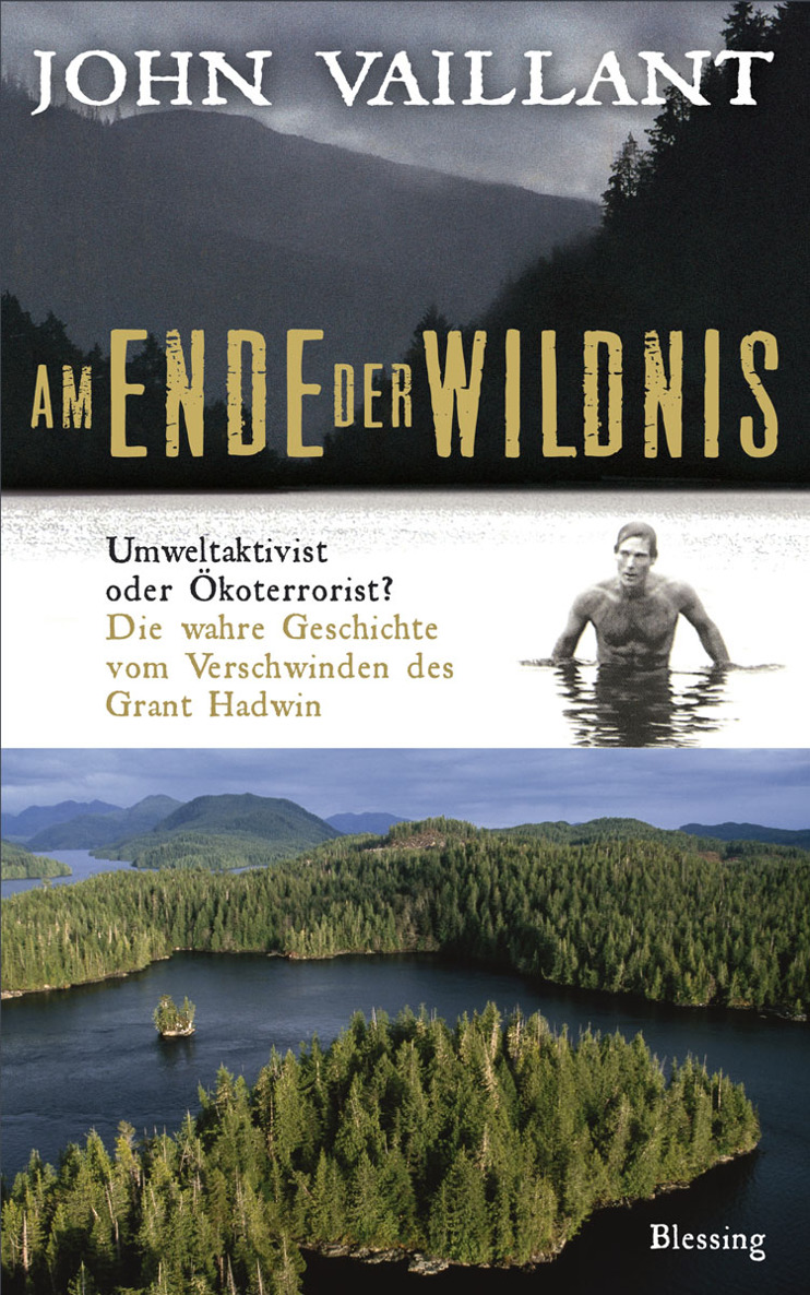Am Ende der Wildnis