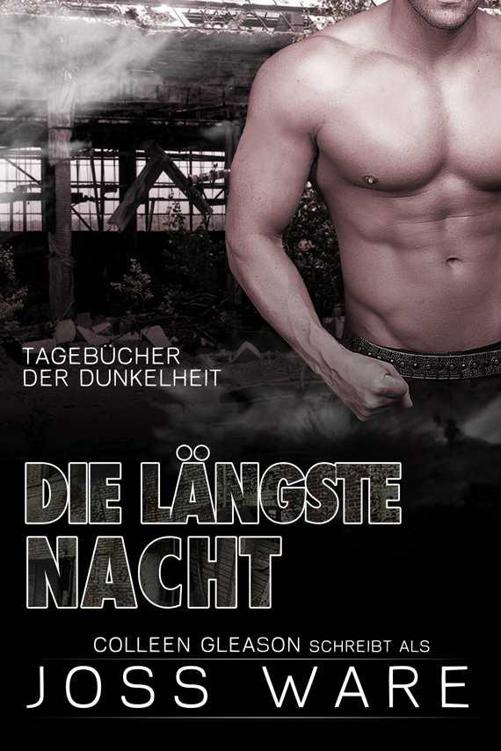 Ware, Joss - Tagebuecher der Dunkelheit 01