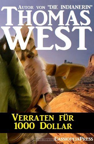 Verraten für 1000 Dollar