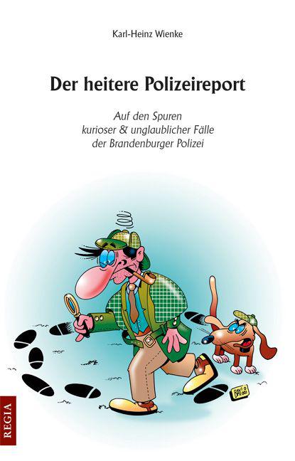 Der heitere Polizeireport