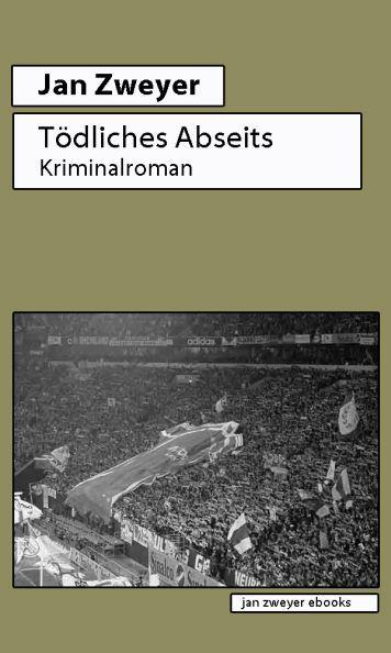 Tödliches Abseits (German Edition)