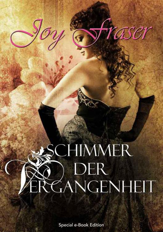Schimmer der Vergangenheit (German Edition)