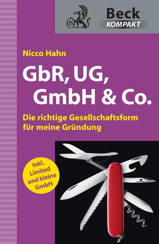 GbR, UG, GmbH & Co.