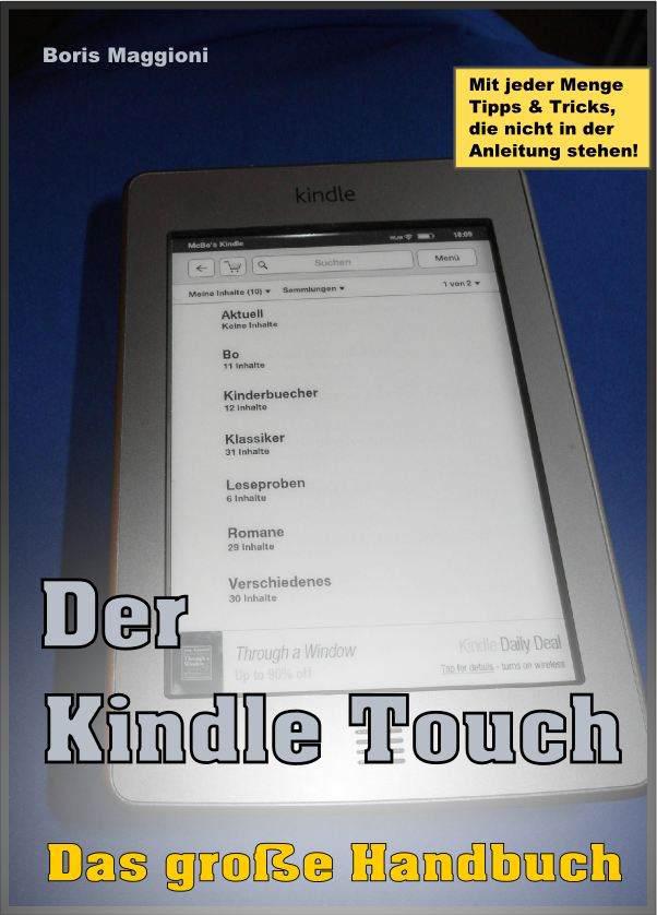Der Kindle Touch - Das große Handbuch (German Edition)