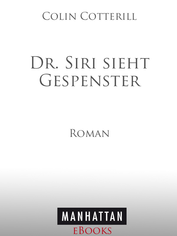 Dr. Siri sieht Gespenster - Cotterill, C: Dr. Siri sieht Gespenster - Thirty-Three Teeth