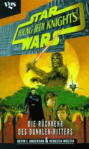 Young Jedi Knights 05 - Die Rückkehr des Dunklen Ritters