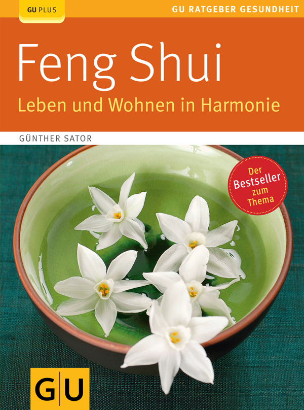 Feng Shui - Leben und Wohnen in Harmonie