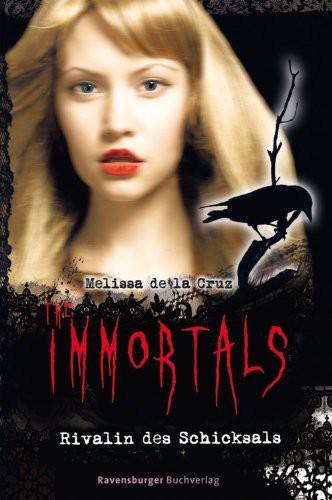 The Immortals 6: Rivalin des Schicksals (German Edition)