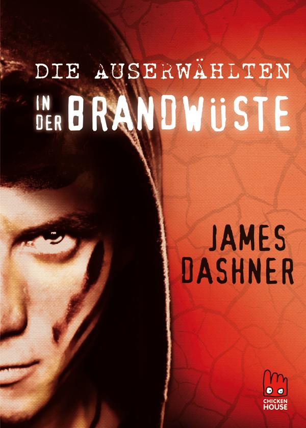 Die Auserwählten - In der Brandwüste (German Edition)