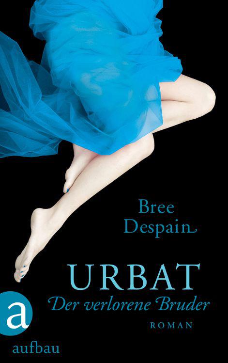 Urbat - Der verlorene Bruder: Roman (German Edition)