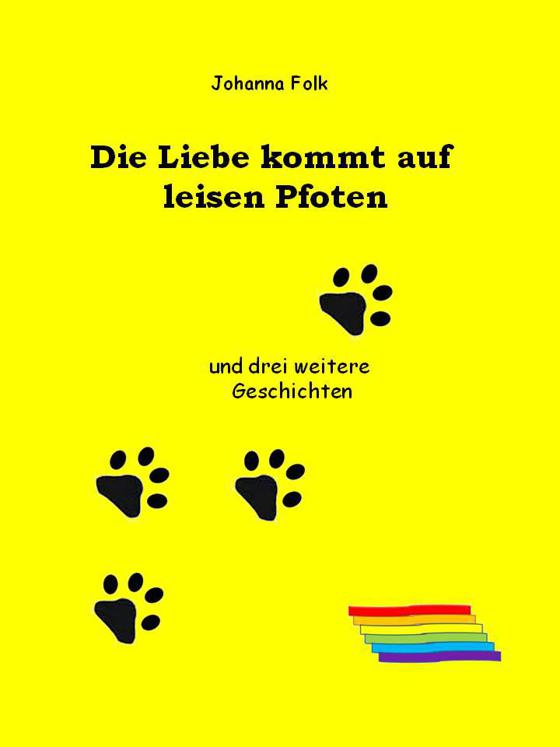 Die Liebe kommt auf leisen Pfoten
