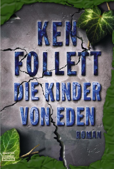 Die Kinder Von Eden : Roman