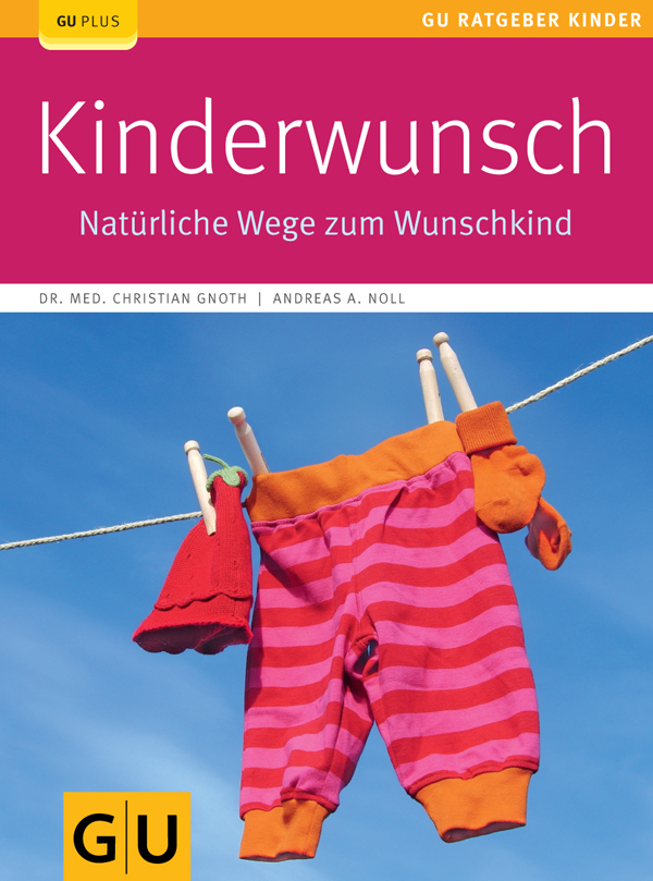 Kinderwunsch - natürliche Wege zum Wunschkind