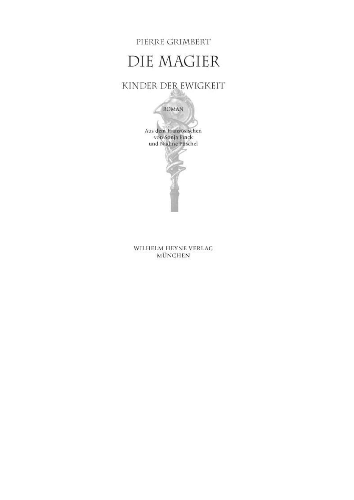 Die Magier 04. Kinder der Ewigkeit - Le Doyen Eternel