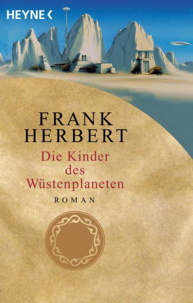 Dune 03: Die Kinder des Wüstenplaneten