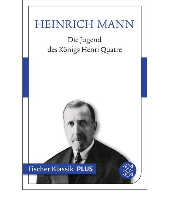 Die Jugend des Koenigs Henri Quatre
