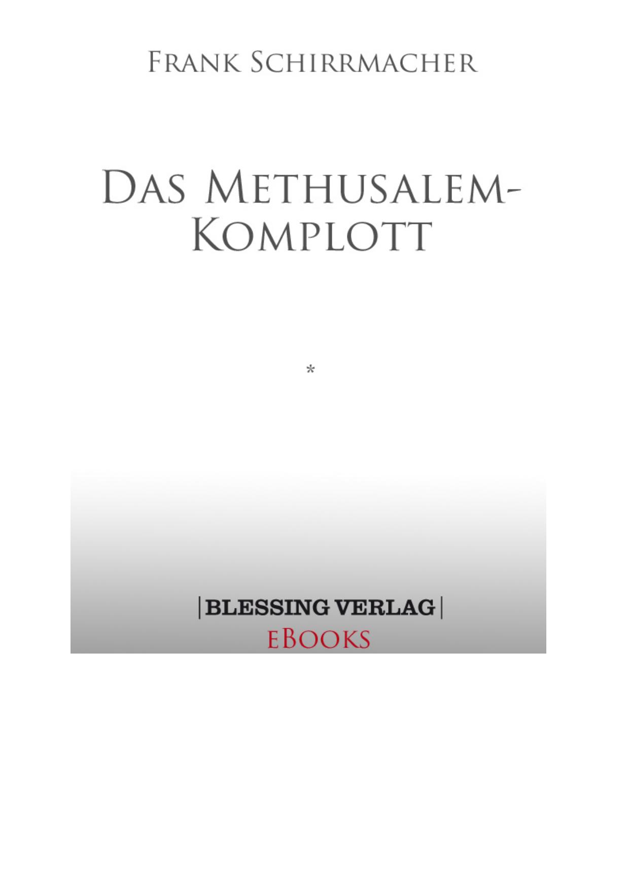 Das Methusalem-Komplott