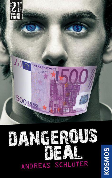 21st Century Thrill: Dangerous Deal (German Edition)