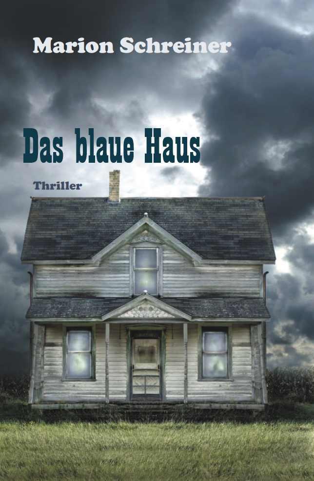 Das blaue Haus (German Edition)