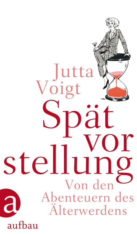 Spaetvorstellung - von den Abenteuern des Aelterwerdens