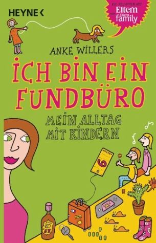 Ich bin ein Fundbüro - mein Alltag mit Kindern