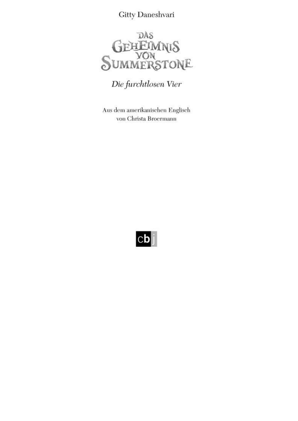 Das Geheimnis von Summerstone - Die furchtlosen Vier
