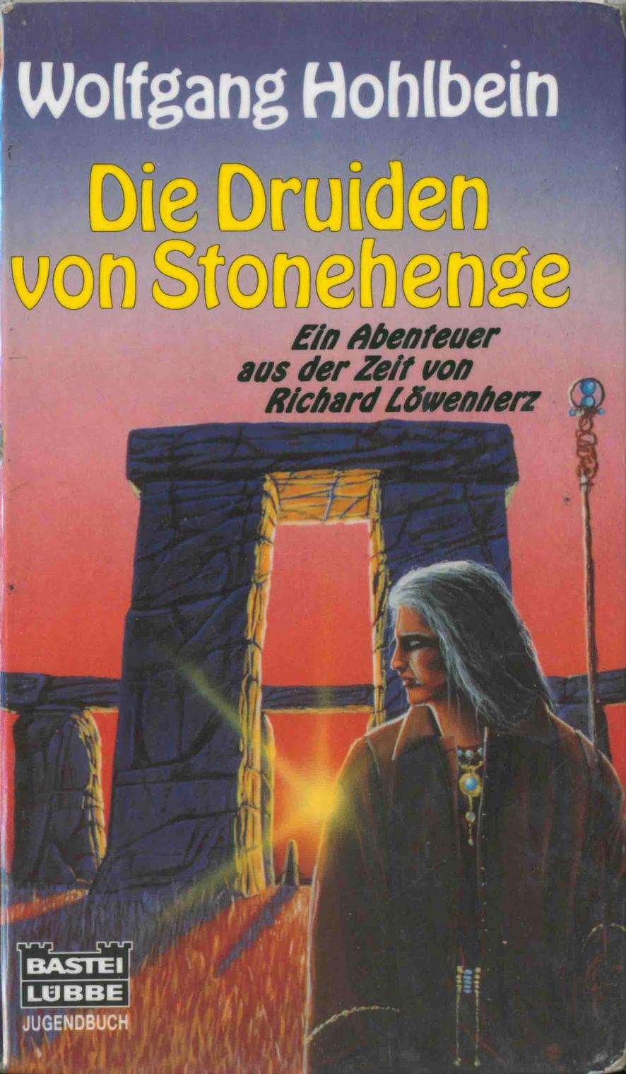 Microsoft Word - Wolfgang Hohlbein - Die Druiden von Stonehenge k .doc