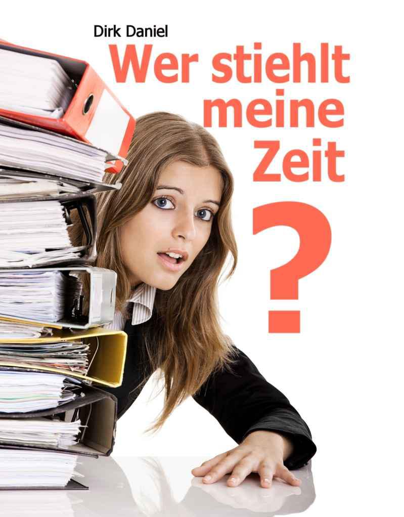 Wer stiehlt meine Zeit