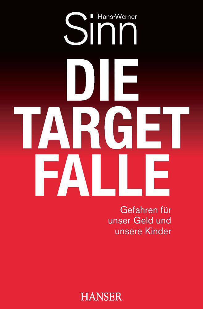 Die Target-Falle: Gefahren für unser Geld und unsere Kinder (German Edition)