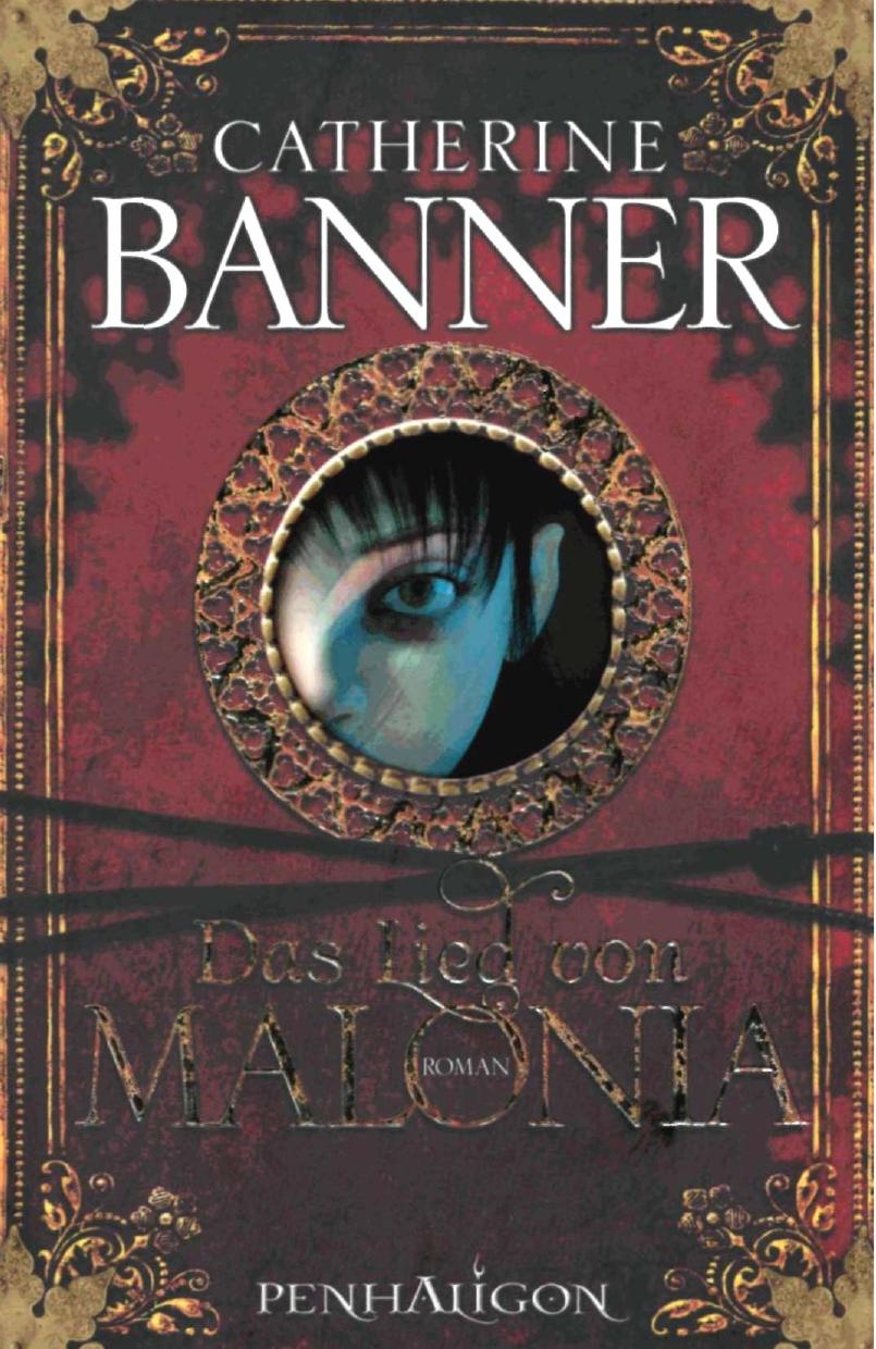 Banner, Catherine - Das Lied von Malonia