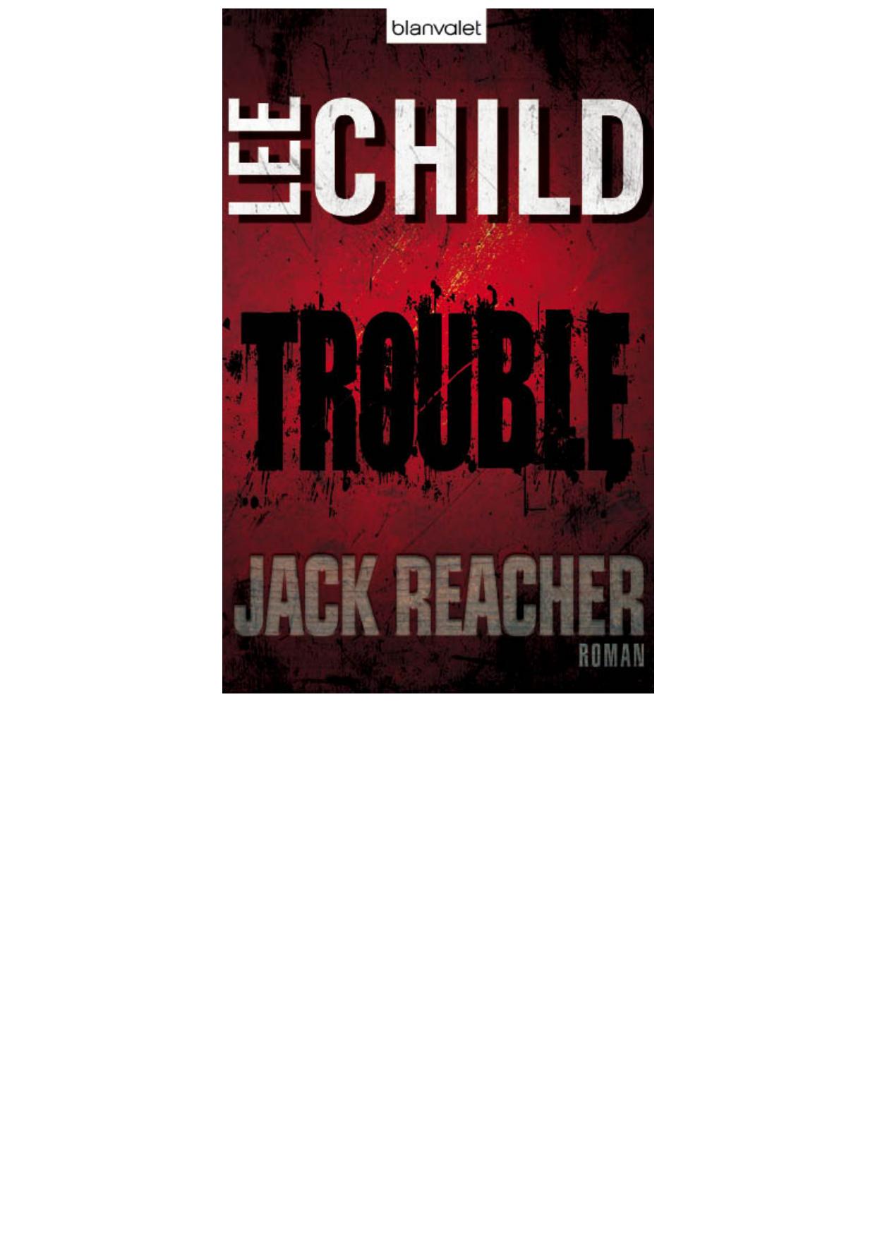 Trouble - Ein Jack-Reacher-Roman