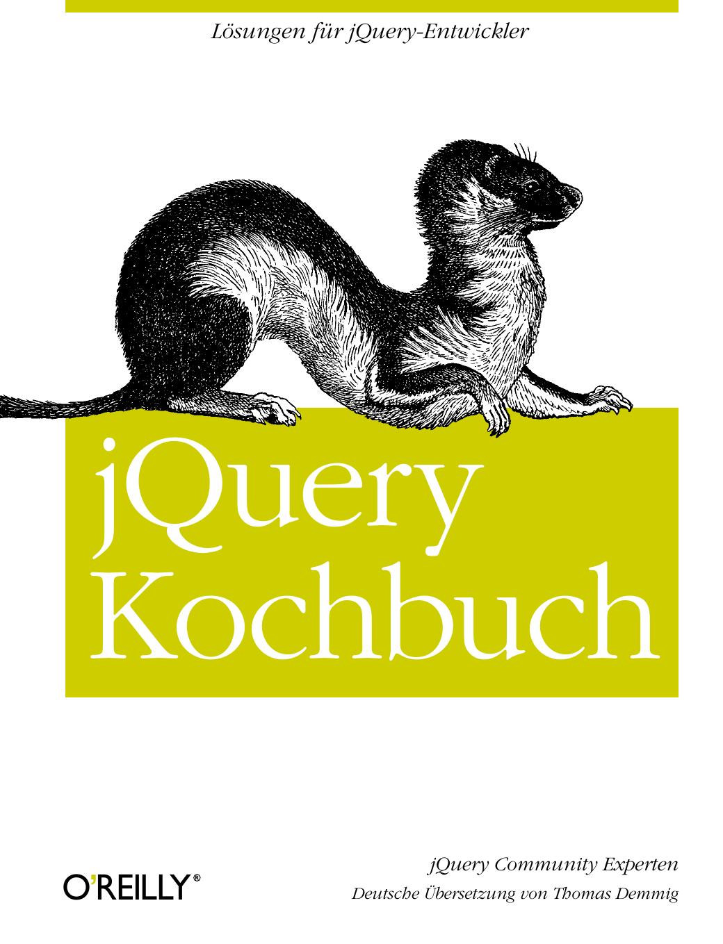 Oreilly Verlag - jQuery Kochbuch (2010)