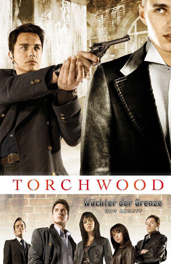 Torchwood 2: Wächter der Grenze (German Edition)