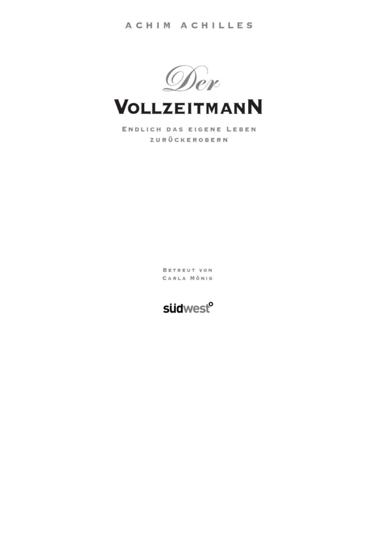 Der Vollzeitmann