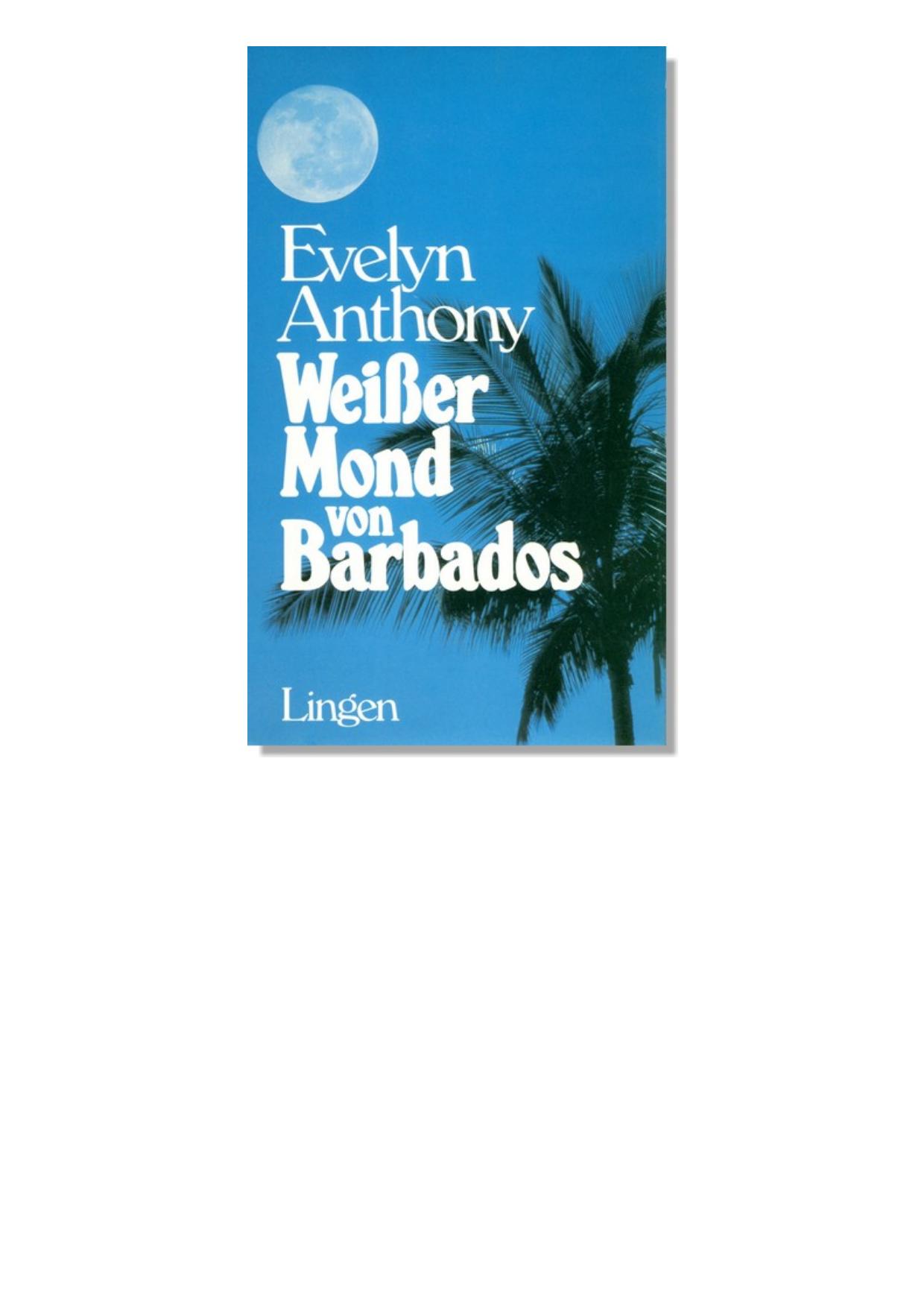Weißer Mond von Barbados
