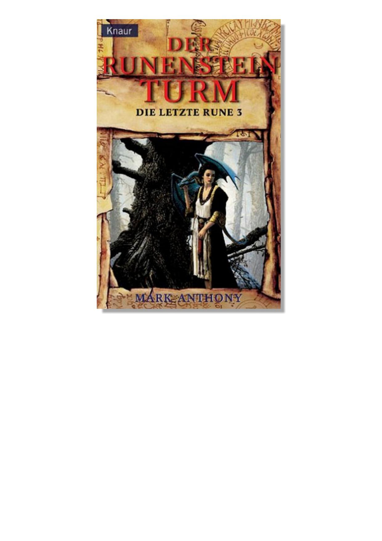 Die letzte Rune 03 - Der Runensteinturm