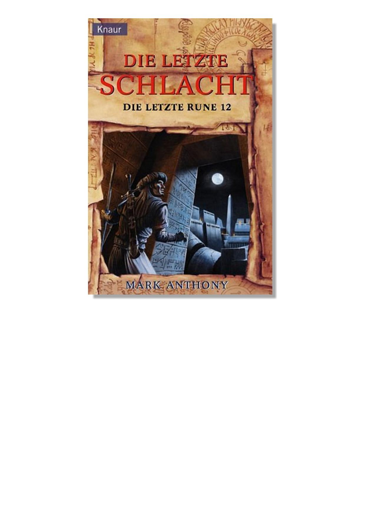 Die letzte Rune 12 - Die letzte Schlacht
