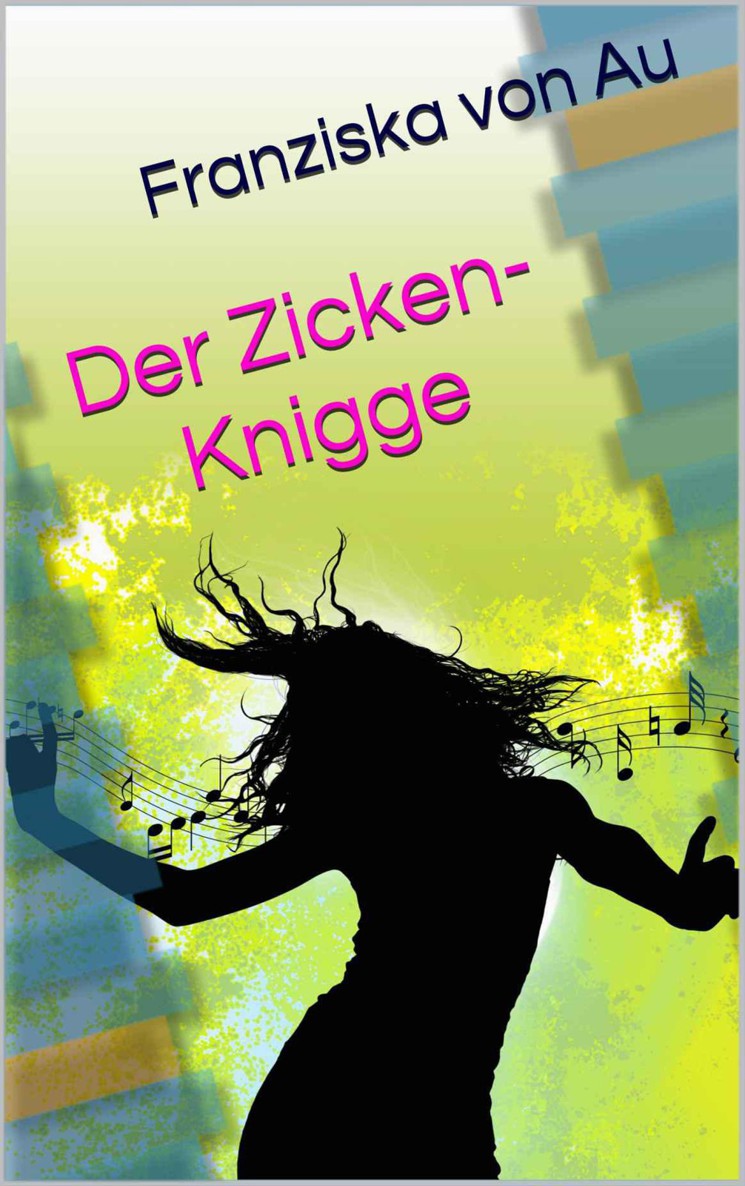 Der Zicken-Knigge
