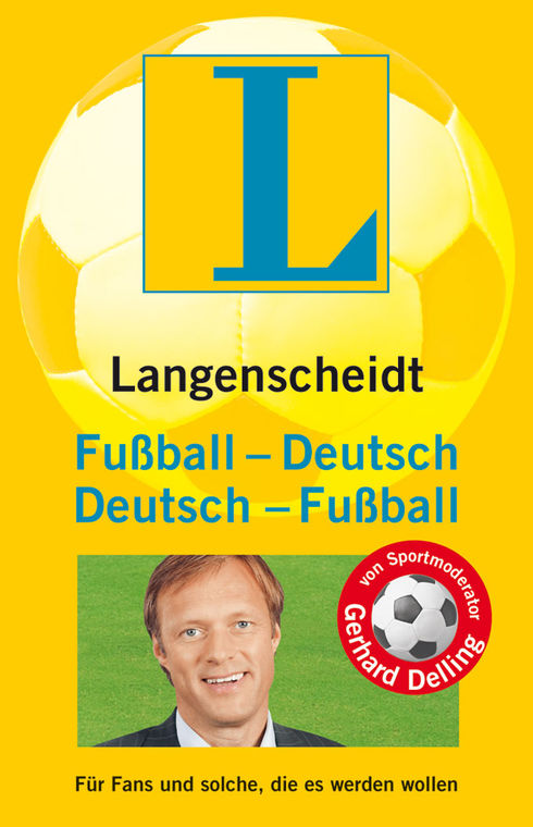 Langenscheidt Fußball-Deutsch, Deutsch-Fußball