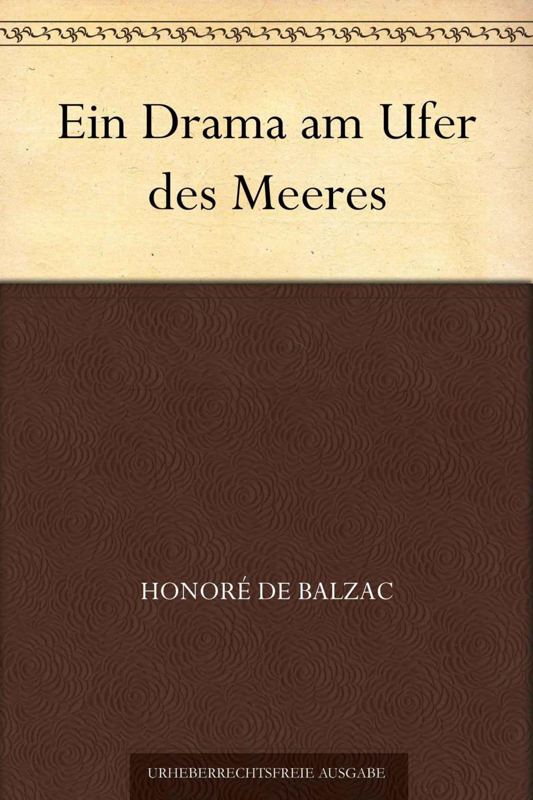 Ein Drama am Ufer des Meeres (German Edition)