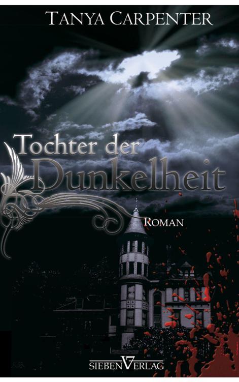 Ruf des Blutes 1 - Tochter der Dunkelheit (German Edition)