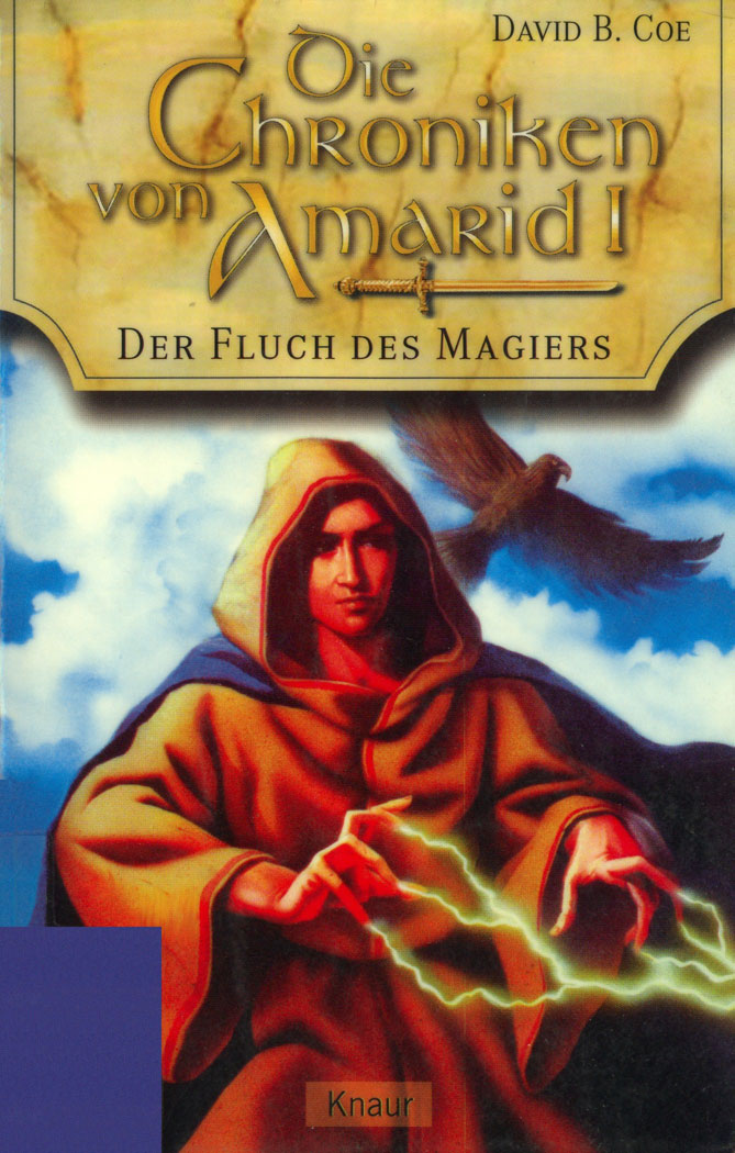 Coe, David B. - Die Chroniken von Amarid 01 - Der Fluch des Magiers