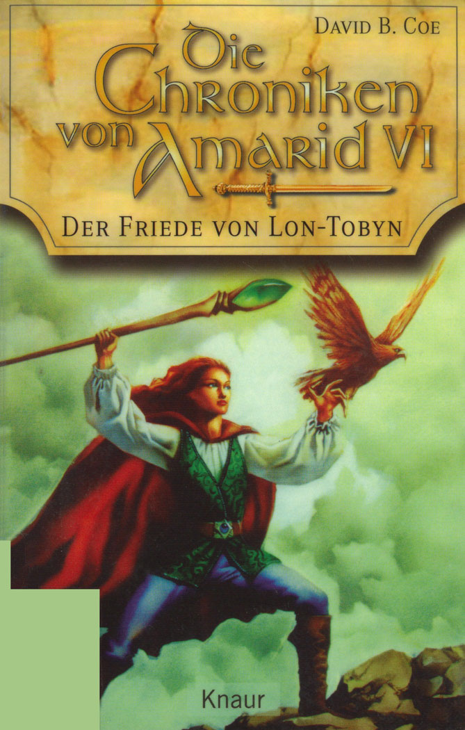 Die Chroniken von Amarid 06 - Der Friede von Lon-Tobyn