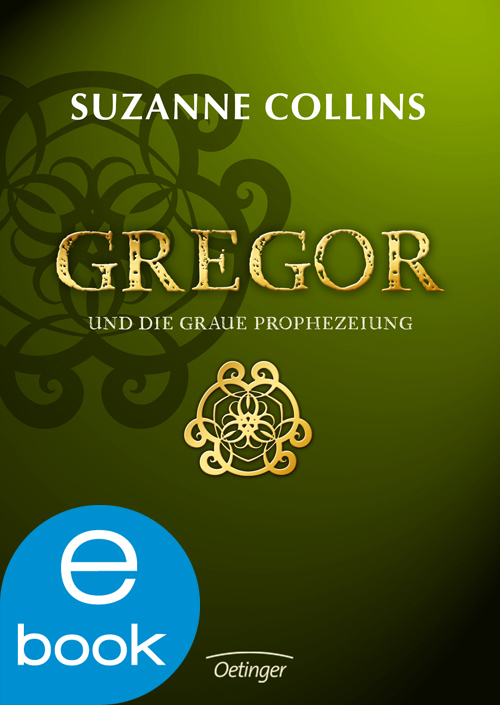 Gregor und die graue Prophezeiung