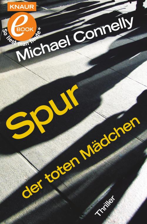Harry Bosch 16 - Spur der toten Mädchen
