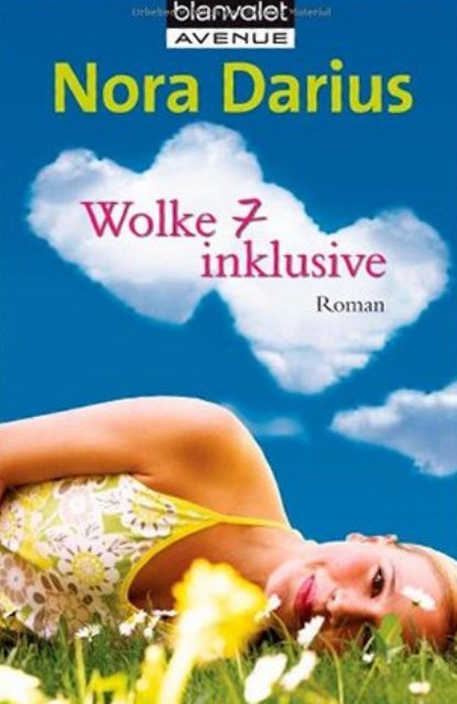 Wolke 7 inklusive