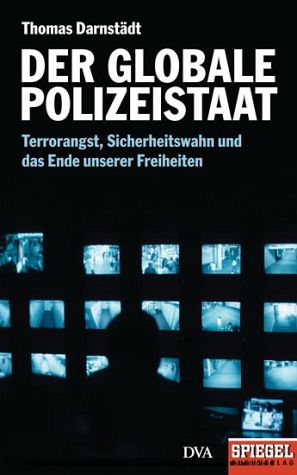 Der globale Polizeistaat